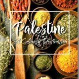 "Palestinian A Culinary Destination" Book